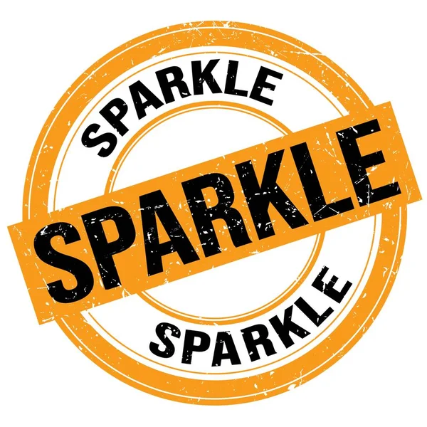 Sparkle Tekst Geschreven Oranje Zwarte Ronde Grungy Stempel Teken — Stockfoto