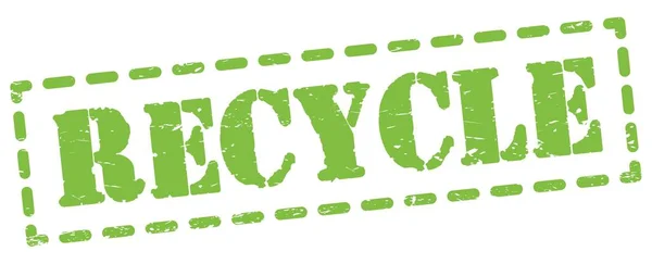 Recycle Tekst Geschreven Groene Streepje Stempel Teken — Stockfoto