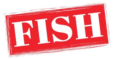 Kırmızı dikdörtgen pul işareti üzerine yazılmış FISH metni.