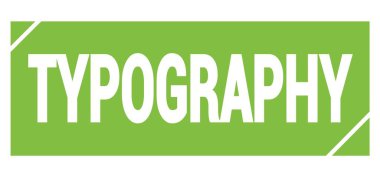 Yeşil grungy işareti üzerine yazılmış TYPOGRAPHY metin.