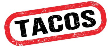 TACOS, kırmızı-siyah dikdörtgen işareti üzerinde metin.