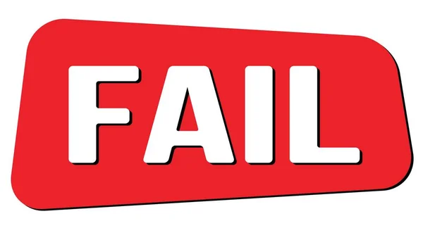 Fail Text Napsaný Červeném Znaku Trapeze — Stock fotografie
