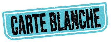 CARTE BLANCHE metin mavi-siyah grungy işareti üzerine yazılmış.