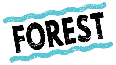 FOREST metin mavi-siyah satır işareti üzerine yazılmış.