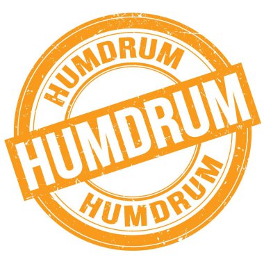 Turuncu yuvarlak grungy işareti üzerine yazılmış HUMDRUM metni