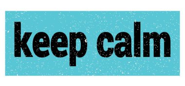 Mavi-siyah grungy işareti üzerine yazılmış CALM metnini koru.