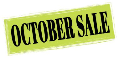 Yeşil-siyah dikdörtgen mühür işareti üzerine yazılmış Ekim Satışı metni.