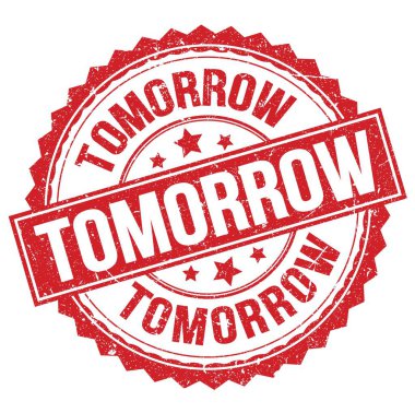 Yarın kırmızı yuvarlak pul işareti üzerine yazılmış metin