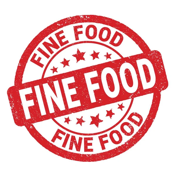 Fine Food Texto Escrito Rojo Signo Sello Grungy — Foto de Stock