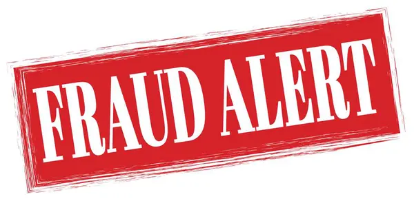 Fraud Alert Tekst Napisany Czerwonym Prostokątnym Znaku Znaczka — Zdjęcie stockowe
