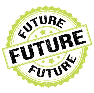 FUTURE text written on green-black round stamp sign