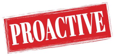 PROACTIVE text written on red rectangle stamp sign.