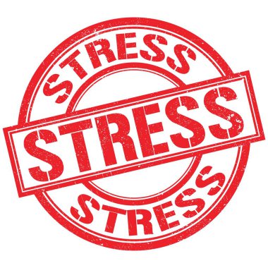 Kırmızı yuvarlak pul işareti üzerine yazılmış STRESS metni