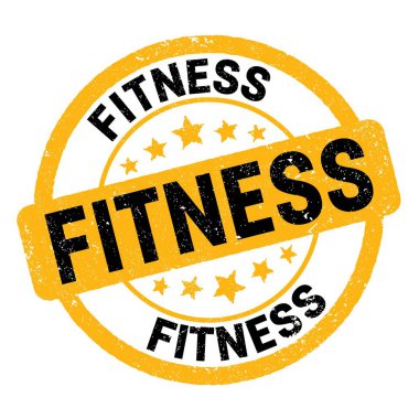 FITNESS text written on yellow-black grungy stamp sign.