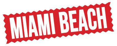 MIAMI BEACH metni kırmızı zig-zag mühür işareti üzerine yazılmış.