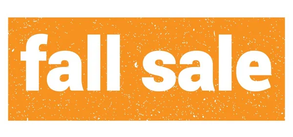 fall sale text written on orange grungy stamp sign.