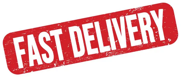 Fast Delivery Felirat Piros Grungy Bélyegzőtáblára Írva — Stock Fotó