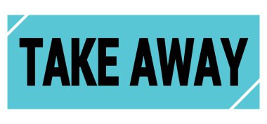 Mavi-siyah grungy işareti üzerine yazılmış Away metnini al.