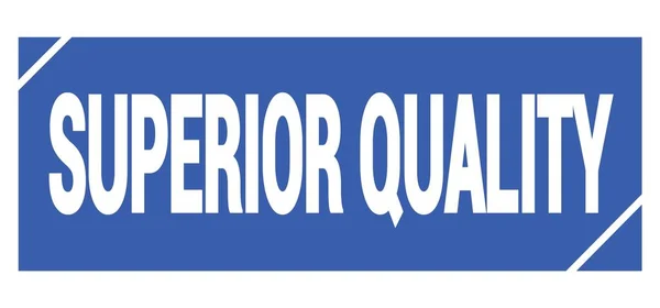 Jakość Superior Tekst Napisany Niebieskim Znaku Znaczka Grungy — Zdjęcie stockowe