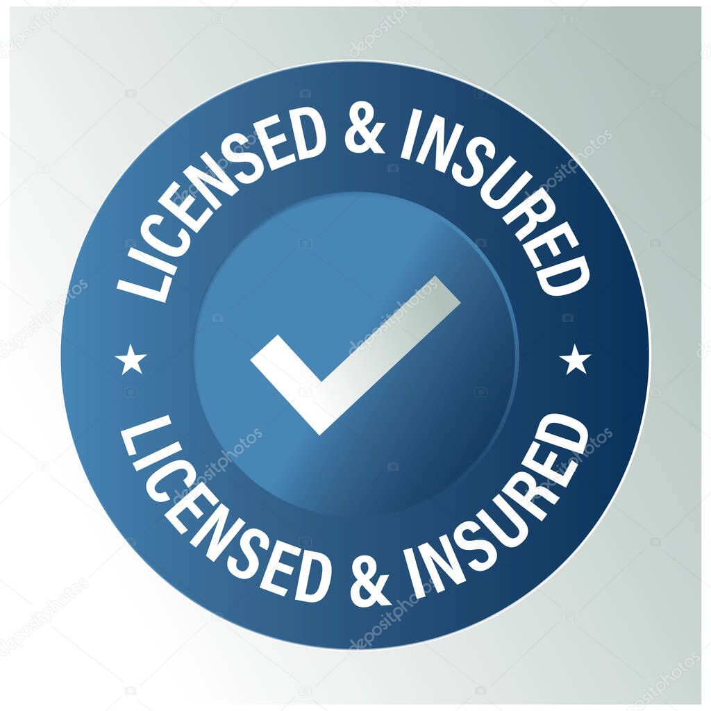 'licensed and insured' vector icon with tick mark. blue in color