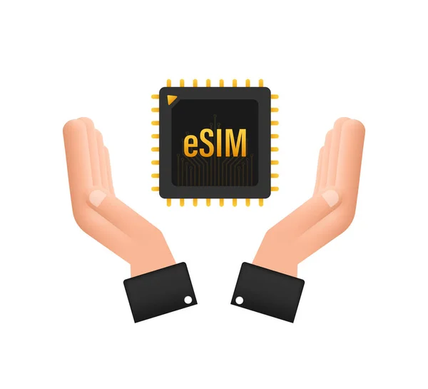 ESIM Carte SIM embarquée avec icône mains symbole concept. nouvelle puce mobile technologie de communication cellulaire. Illustration vectorielle. — Image vectorielle