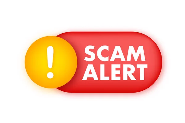Banner with red scam alert. Attention sign. Cyber security icon. Caution warning sign sticker. Flat warning symbol. Vector stock illustration — Stock Vector