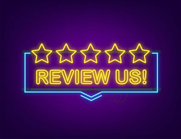 Review ons user rating concept. Bekijk en beoordeel ons sterren neon icoon. Bedrijfsconcept. Vectorillustratie — Stockvector