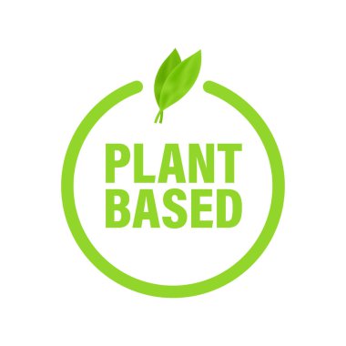 Bitki bazlı etiket. Düz basit vektör simgesi. Sağlıklı yemek posteri. Taze ekolojik. Bitki sembolü, rozet, logo. Vektör stok illüstrasyonu.