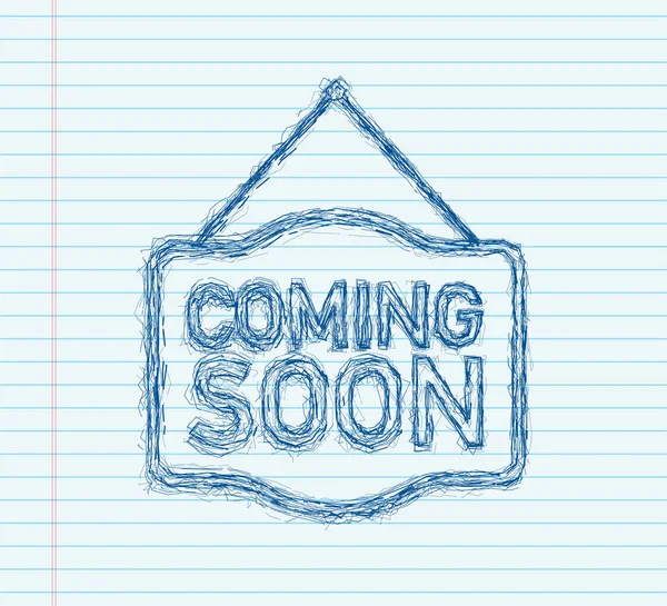Coming soon hanging sketch sign on white background. Sign for door. Vector stock illustration — Stock Vector
