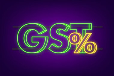 İyi ve Hizmetler Vergisi GST neon, tedarikten dolaylı vergi. Vektör stok illüstrasyonu.