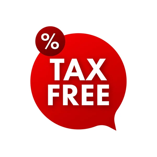 Panneau rouge moderne libre d'impôt sur fond blanc. Illustration vectorielle. — Image vectorielle