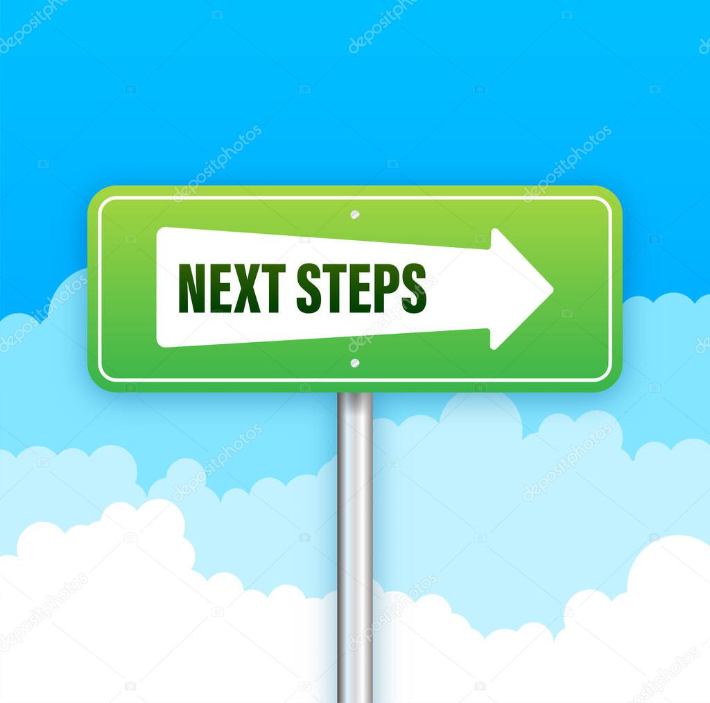 Next steps road sign illustration. Illustration vector graphic. Abstract change graphic.