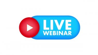 Canlı Webinar düğmesi, simge, damga, logo. Etiket beyaz arkaplanda izole edildi. Hareket grafikleri .
