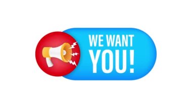 Megafon etiketli seni istiyoruz. Megafon bayrağı. Hareket grafikleri .