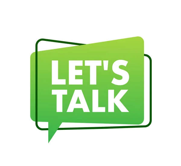Lets Talk Dialog Chat Speech Bubble Marketing Concept — ストックベクタ