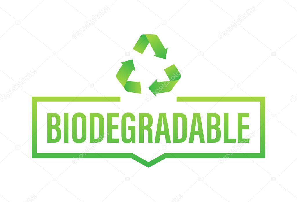 Biodegradable recyclable label. Bio recycling. Eco friendly product. Vector stock illustration
