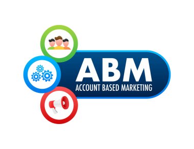 ABM - Hesap temelli pazarlama. İş konsepti. Vektör stok illüstrasyonu