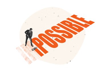 Çağdaş sanat kolajı. İşadamı, temizlikçi. Her şeyin mümkün olduğunu sembolize etmek imkansız.