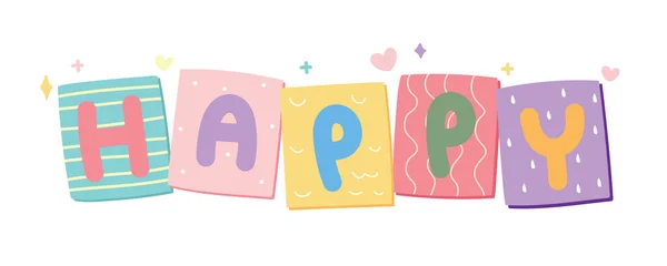 Happy Word Schrijven Kleurrijk Papier Leuke Letter Afbeelding Voor Kaart — Stockvector