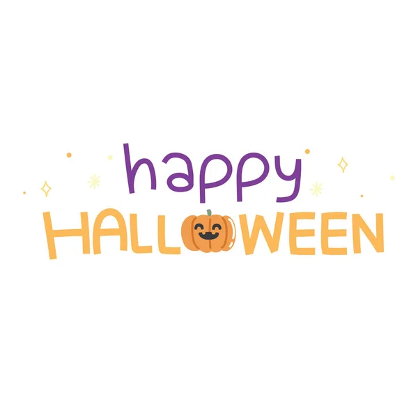 Happy Halloween Message Pumpkin Cute Font Cartoon Design Lettering Hand — Stock Vector