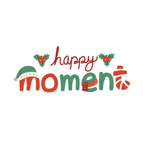 Happy Moment Texte Dessiné Main Dessin Animé Dans Concept Noël — Image vectorielle