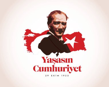 Yasasin Cumhuriyet tercümesi: çok yaşa Cumhuriyet ve Atatürk portre vektörü
