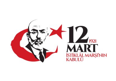 12 Mart istiklal marsi kabulu. Çeviri: 12 Mart Bağımsızlık Marşını Kabul Etme