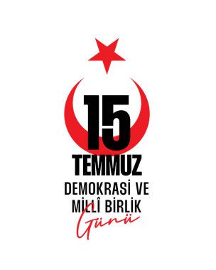 15 temmuz, demokrasi ve milli birlik gunu. 15 Temmuz, demokrasi ve ulusal birlik günü, vektör illüstrasyonu.