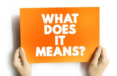 Bu ne anlama geliyor? Soru metni, konsept arkaplan