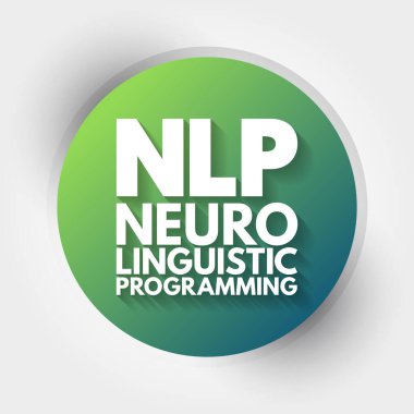 NLP - Nöro Dilbilimsel Programlama kısaltması, konsept arkaplan