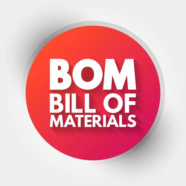 Bom Acrónimo Bill Materials Fondo Concepto Empresarial — Vector de stock
