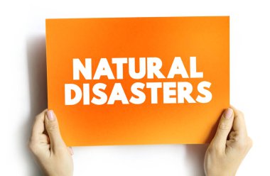 Natural disasters text quote on card, concept background clipart