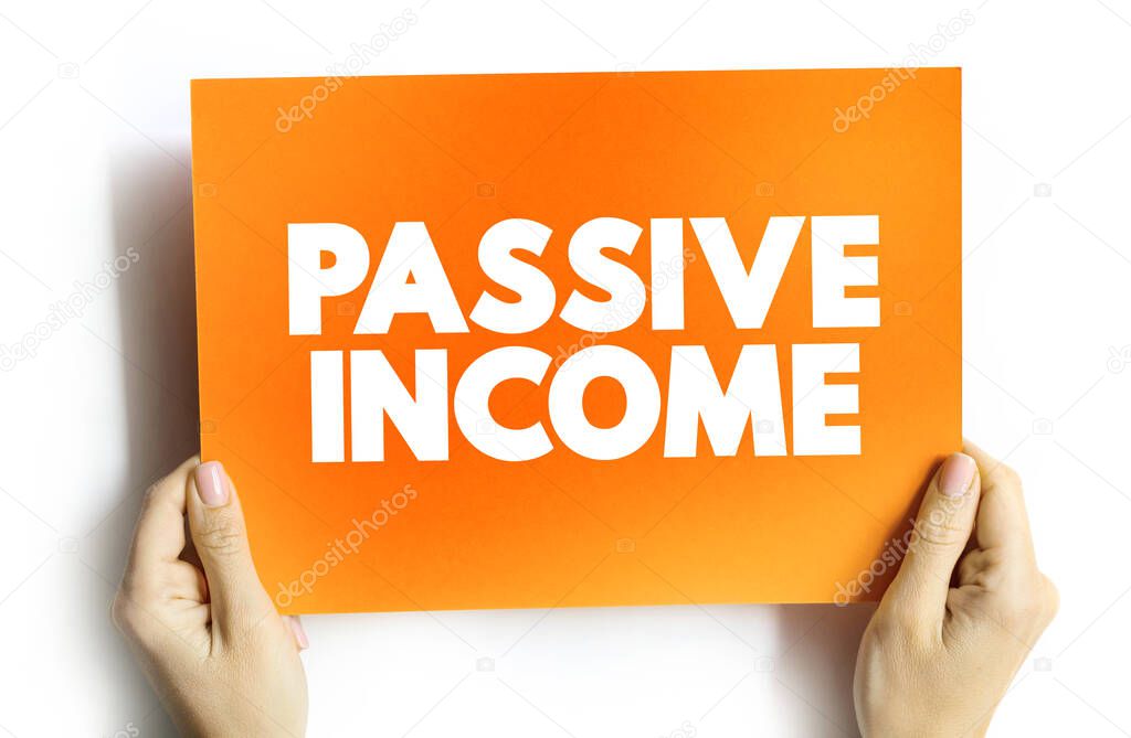 Passive income text quote on card, business concept background