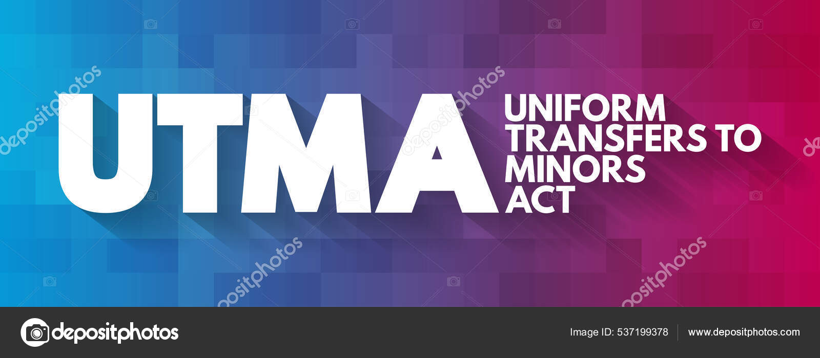 Utma Uniform Transfers Minors Act Acronym Law Concept Background Stock